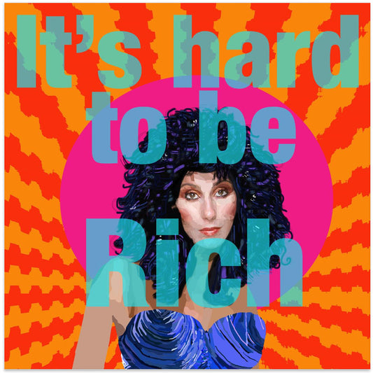It's Hard to be Rich by Lynnda Rakos — artwork front view
